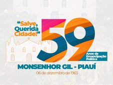 Comemoração dos 59 anos de emancipação política de Monsenhor Gil (Foto: )