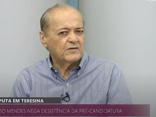 DISPUTA EM TERESINA: Sílvio Mendes nega desistência da pré-candidatura (Foto: )