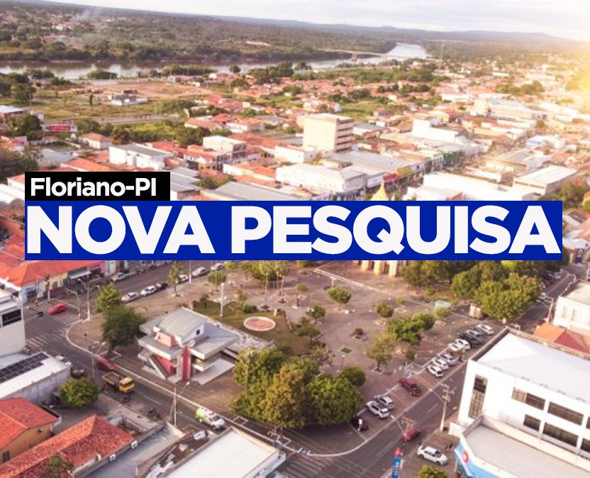 Nova pesquisa eleitoral de Floriano será divulgada pelo 180graus nesta ...